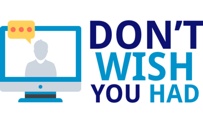New Digital Service ‘Don’t Wish You Had’ Allows Users to Create and Share Important Personal Messages