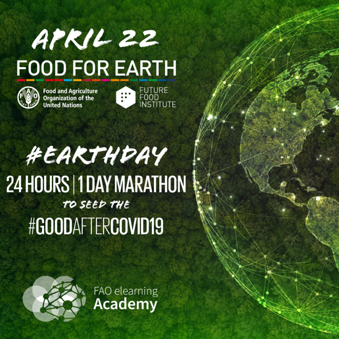 Future Food Institute and the Food and Agriculture Organization of the United Nations Begin 24-Hour Earth Day Marathon of Hope