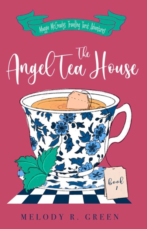 Indie Author Melody R. Green's Debut Novel, 'The Angel Tea House,' Is Available Worldwide From Today