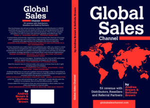 New Book "Global Sales Channel" Offers a Comprehensive Guide to Sales Success with Distributors and Resellers